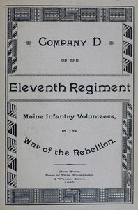 Cover of Roster and Statistical Record of Company D, of the Eleventh Regiment Maine Infantry Volunteers With a Sketch of Its Services in the War of the Rebellion