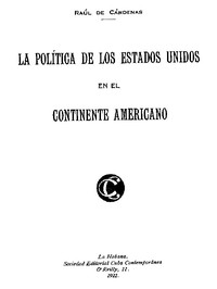 Cover of La Política de los Estados Unidos en el Continente Americano