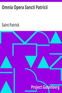 Cover of Omnia Opera Sancti Patricii All the Works of Saint Patrick