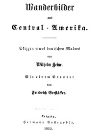 Cover of Wanderbilder aus Central-Amerika. Skizzen eines deutschen Malers
