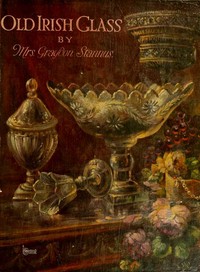 Cover of Old Irish Glass