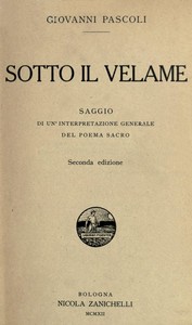 Cover of Sotto il velame: Saggio di un'interpretazione generale del poema sacro