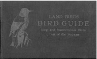 Cover of Bird Guide: Land Birds East of the Rockies, from Parrots to Bluebirds