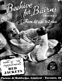 Cover of Beehive for Bairns, Vol. 2: From 1st Size to 2 Years With Special Supplement: Bed Jackets