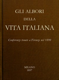 Cover of Gli albori della vita Italiana Conferenze tenute a Firenze nel 1890