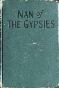 Cover of Nan of the Gypsies