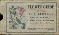 Cover of Flower Guide: Wild Flowers East of the Rockies (Revised and with New Illustrations)