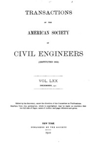 Cover of Transactions of the American Society of Civil Engineers, Vol. LXX, December, 1910