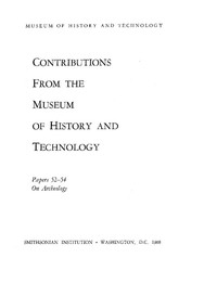 Cover of Smithsonian Institution - United States National Museum - Bulletin 249 Contributions from the Museum of History and Technology Papers 52-54 on Archeology
