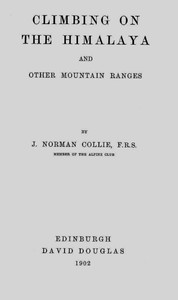 Cover of Climbing on the Himalaya and Other Mountain Ranges