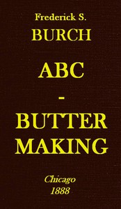 Cover of ABC Butter Making: A Hand-Book for the Beginner