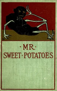 Cover of Mr. Sweet Potatoes, and Other Stories