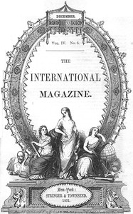 Cover of The International Magazine, Volume 4, No. 5, December 1851