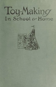 Cover of Toy-Making in School and Home