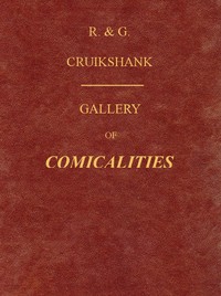 Cover of Gallery of Comicalities; Embracing Humorous Sketches
