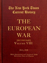 Cover of New York Times Current History: The European War, Vol. 8, Pt. 2, No. 1, July 1918