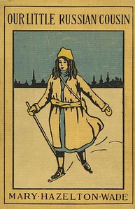 Cover of Our Little Russian Cousin