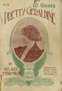 Cover of Pretty Geraldine, the New York Salesgirl; or, Wedded to Her Choice