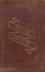 Cover of Duizend en één Nacht. Arabische vertellingen. Derde deel