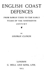 Cover of English Coast Defences From Roman Times to the Early Years of the Nineteenth Century