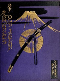 Cover of Romances of Old Japan Rendered into English from Japanese Sources