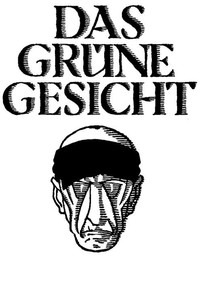 Cover of Das grüne Gesicht: Ein Roman