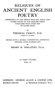 Cover of Reliques of Ancient English Poetry, Volume 2 (of 3) Consisting of Old Heroic Ballads, Songs and Other Pieces of Our Earlier Poets Together With Some Few of Later Date