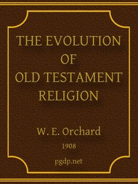 Cover of The Evolution of Old Testament Religion