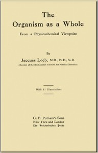 Cover of The Organism as a Whole, from a Physicochemical Viewpoint