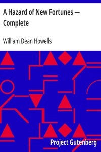 Cover of A Hazard of New Fortunes — Complete