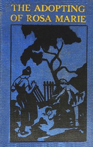 Cover of The Adopting of Rosa Marie (A Sequel to Dandelion Cottage)