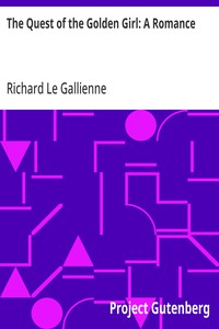 Cover of The Quest of the Golden Girl: A Romance