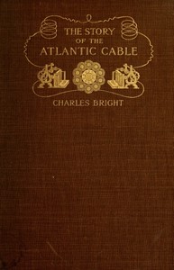Cover of The Story of the Atlantic Cable