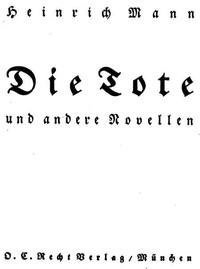 Cover of Die Tote und andere Novellen