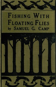 Cover of Fishing with Floating Flies