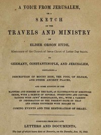 Cover of A Voice from Jerusalem Or, A Sketch of the Travels and Ministry of Elder Orson Hyde
