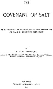 Cover of The Covenant of Salt As Based on the Significance and Symbolism of Salt in Primitive Thought