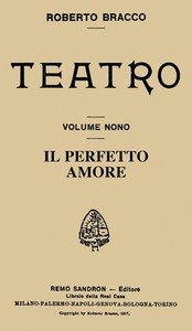 Cover of Il perfetto amore: Dialogo in tre atti