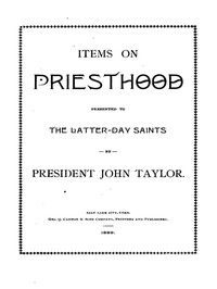 Cover of Items on the Priesthood, presented to the Latter-day Saints