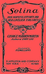 Cover of Selina: Her Hopeful Efforts and Her Livelier Failures