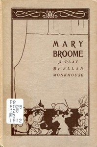 Cover of Mary Broome: A Comedy, in Four Acts