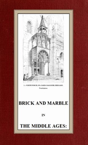 Cover of Brick and Marble in the Middle Ages: Notes of Tours in the North of Italy