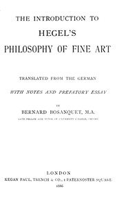 Cover of The Introduction to Hegel's Philosophy of Fine Arts Translated from the German with Notes and Prefatory Essay