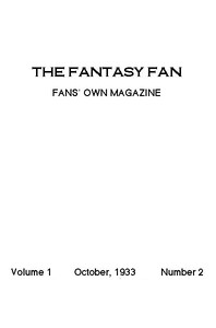 Cover of The Fantasy Fan, October 1933 The Fan's Own Magazine
