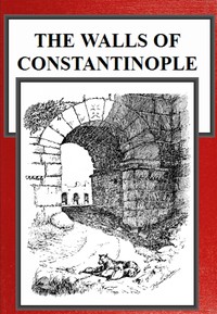 Cover of The Walls of Constantinople