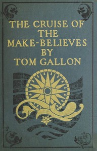 Cover of The Cruise of the Make-Believes