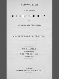 Cover of A Monograph on the Sub-class Cirripedia (Volume 2 of 2) The Balanidæ, (or Sessile Cirripedes); the Verrucidæ, etc., etc.