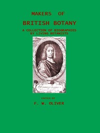 Cover of Makers of British Botany; a collection of biographies by living botanists