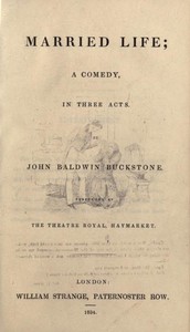 Cover of Married Life: A Comedy, in Three Acts
