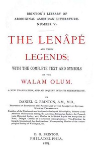 Cover of The Lenâpé and Their Legends With the complete text and symbols of the Walam olum, a new translation, and an inquiry into its authenticity